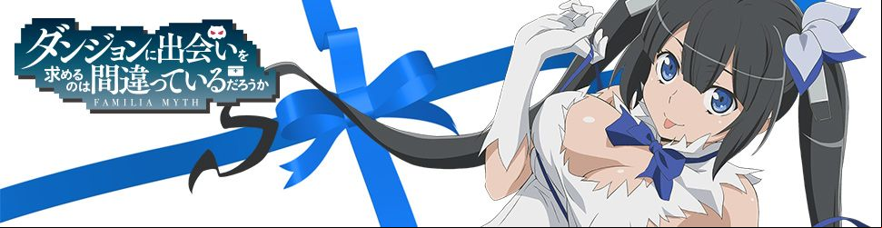 Danmachi - Familia Myth - Saison 1 - Anime