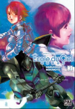 Manga - Manhwa - Mobile Suit Gundam - Ecole du Ciel (l') Vol.3
